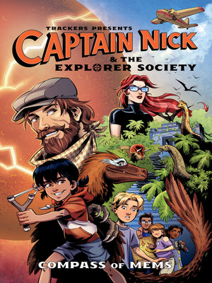 cover image of Trackers Presents: Captain Nick & The Explorer Society